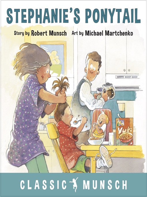 Cover image for Stephanie's Ponytail (Classic Munsch Audio)